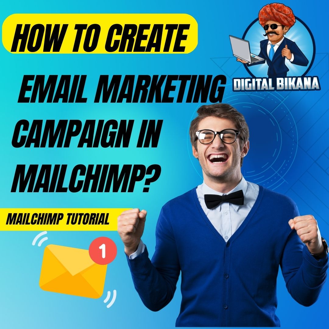 How to create Email Marketing Campaign in MailChimp?