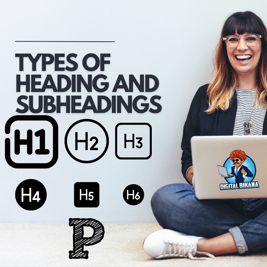 Types of Heading and Subheadings with Example