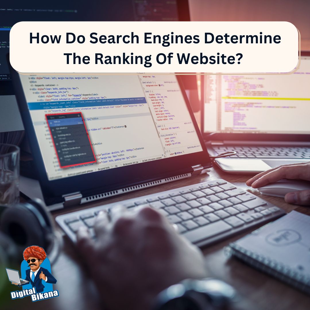 How do Search engines determine the ranking of websites