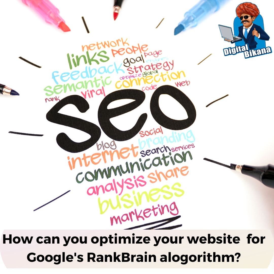 How can you Optimize your Website for Google’s RankBrain Algorithm
