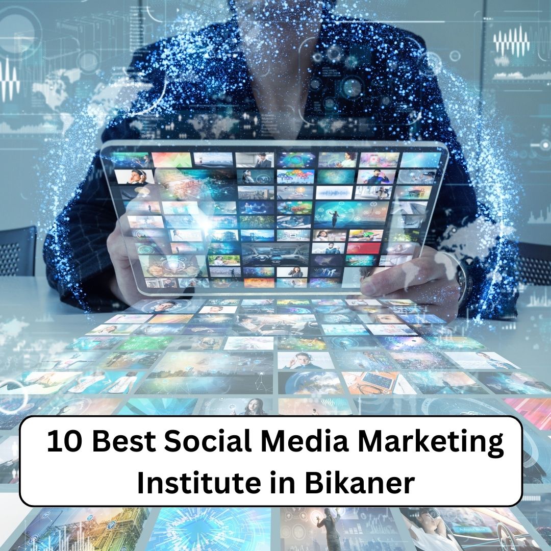 Best Social Media Marketing Institute in Bikaner