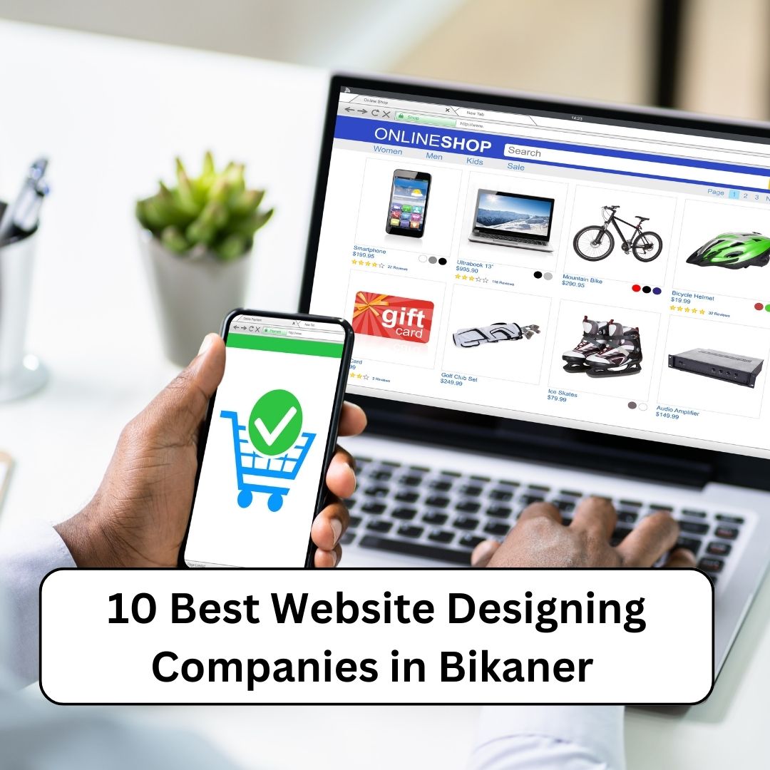 Best Website Designing Companies in Bikaner